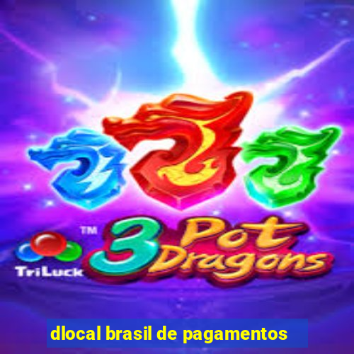 dlocal brasil de pagamentos